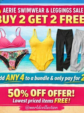 aerie Swimwear & Leggings Buy 2 Get 2 FREE!